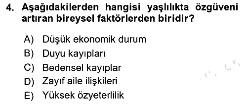 Psiko-Sosyal Rehabilitasyon 2025-2026 Dönem Sonu Sınavı - 4. soru
