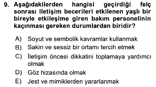 Psiko-Sosyal Rehabilitasyon 2025-2026 Dönem Sonu Sınavı - 9. soru