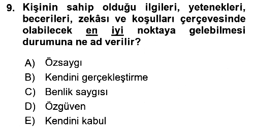 Psiko-Sosyal Rehabilitasyon 2018-2019 Yaz Okulu Sınavı - 9. soru