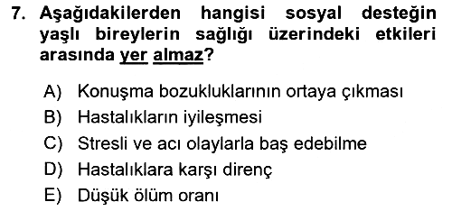 Psiko-Sosyal Rehabilitasyon 2020-2021 Yaz Okulu Sınavı - 7. soru