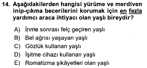 Psiko-Sosyal Rehabilitasyon 2023-2024 Yaz Okulu Sınavı - 14. soru