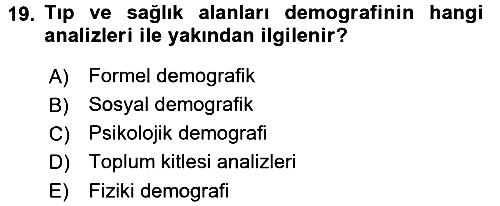 Temel Gerontoloji 2017-2018 3 Ders Sınavı - 19. soru