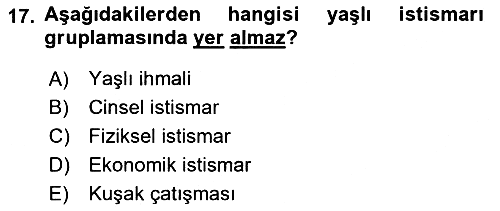 Temel Gerontoloji 2018-2019 Ara Sınav - 17. soru