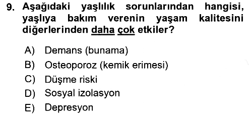 Temel Gerontoloji 2016-2017 Dönem Sonu Sınavı - 9. soru