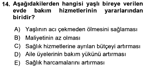 Temel Gerontoloji 2016-2017 Dönem Sonu Sınavı - 14. soru