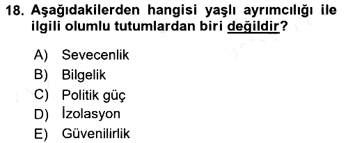 Temel Gerontoloji 2018-2019 Dönem Sonu Sınavı - 18. soru