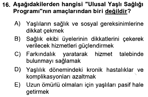 Temel Gerontoloji 2021-2022 Dönem Sonu Sınavı - 16. soru