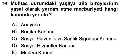 Temel Gerontoloji 2018-2019 Yaz Okulu Sınavı - 16. soru