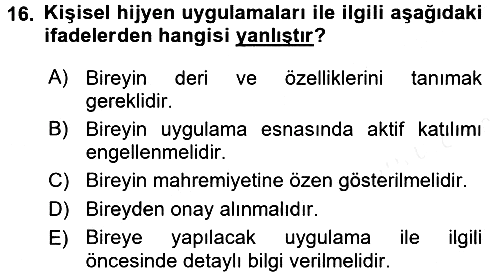 Yaşlı Bakımı İlke Ve Uygulamaları 2017-2018 Ara Sınav - 16. soru