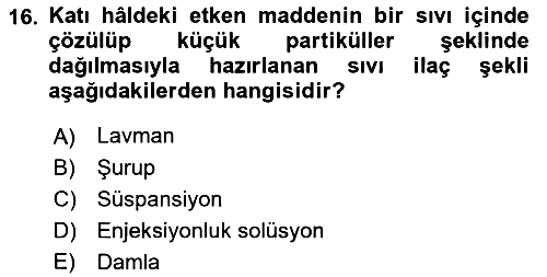 Yaşlı Bakımı İlke Ve Uygulamaları 2018-2019 Yaz Okulu Sınavı - 16. soru