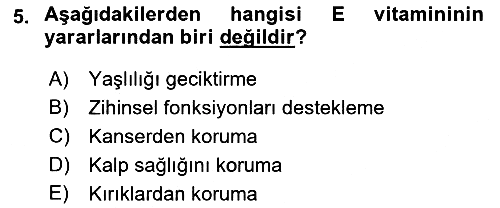 Yaşlı Bakımı İlke Ve Uygulamaları 2021-2022 Yaz Okulu Sınavı - 5. soru