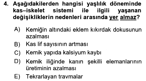 Yaşlı Psikolojisi 2016-2017 3 Ders Sınavı - 4. soru