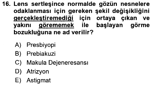 Yaşlı Psikolojisi 2017-2018 Ara Sınav - 16. soru