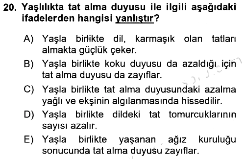 Yaşlı Psikolojisi 2025-2026 Ara Sınav - 20. soru