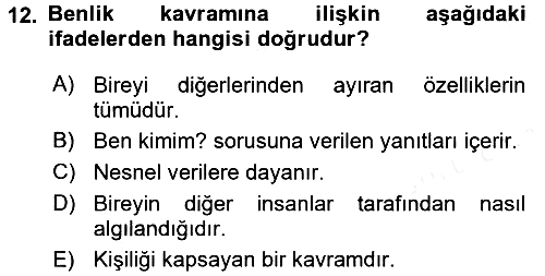 Yaşlı Psikolojisi 2016-2017 Dönem Sonu Sınavı - 12. soru