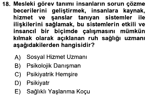 Yaşlı Psikolojisi 2017-2018 Dönem Sonu Sınavı - 18. soru