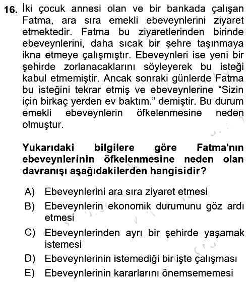 Yaşlı Psikolojisi 2019-2020 Dönem Sonu Sınavı - 16. soru
