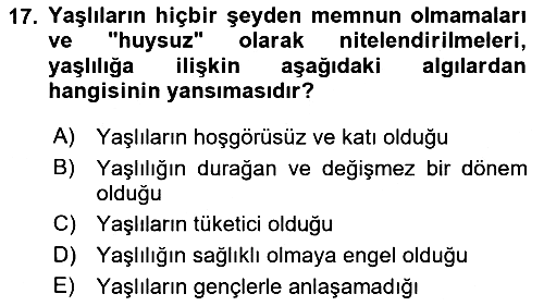 Yaşlı Psikolojisi 2019-2020 Dönem Sonu Sınavı - 17. soru