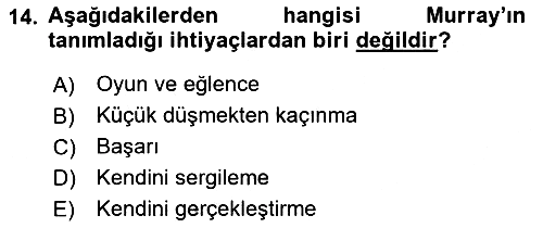 Yaşlılarda Çatışma Ve Stres Yönetimi 1 2018-2019 Ara Sınav - 14. soru