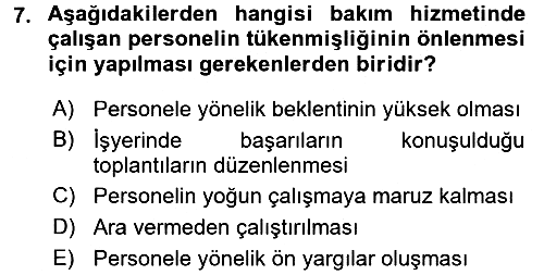 Yaşlılarda Çatışma Ve Stres Yönetimi 2 2017-2018 Dönem Sonu Sınavı - 7. soru