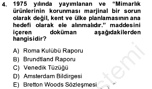 Kentsel ve Çevresel Koruma 2014-2015 Ara Sınav - 4. soru