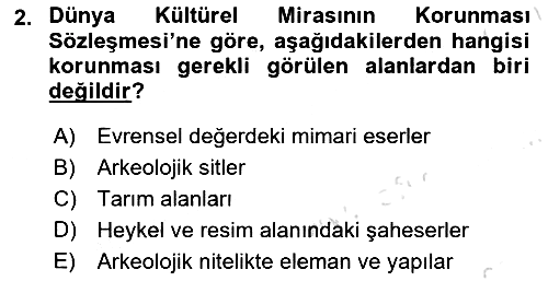 Kentsel ve Çevresel Koruma 2022-2023 Yaz Okulu Sınavı - 2. soru