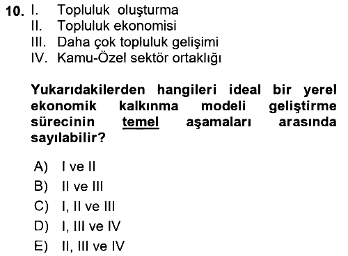 Yerel Ekonomik Kalkınma 2022-2023 Yaz Okulu Sınavı - 10. soru
