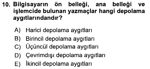 Bilgisayar Ve Programlamaya Giriş 2019-2020 Ara Sınav - 10. soru