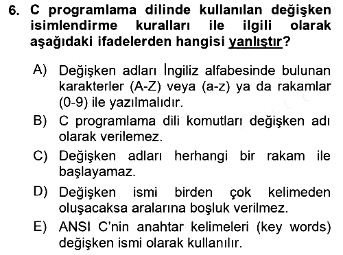 Bilgisayar Ve Programlamaya Giriş 2018-2019 Dönem Sonu Sınavı - 6. soru