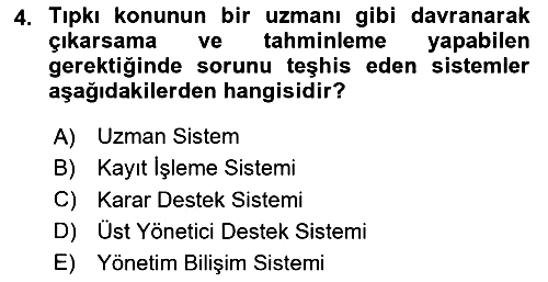 Bilişim Sistemleri 2025-2026 Ara Sınav - 4. soru