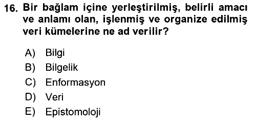 Dijital Dönüşüm 2023-2024 Yaz Okulu Sınavı - 16. soru