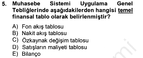 Finansal Tablolar 2012-2013 Ara Sınav - 5. soru