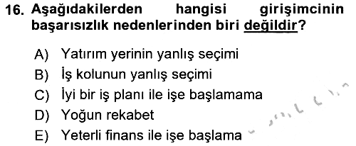 Girişimcilik ve İş Kurma 2016-2017 3 Ders Sınavı - 16. soru