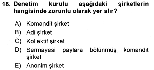 Girişimcilik ve İş Kurma 2017-2018 3 Ders Sınavı - 18. soru