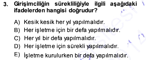 Girişimcilik ve İş Kurma 2013-2014 Ara Sınav - 3. soru