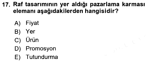 Girişimcilik ve İş Kurma 2018-2019 Ara Sınav - 17. soru
