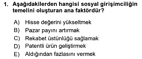 Girişimcilik ve İş Kurma 2025-2026 Ara Sınav - 1. soru