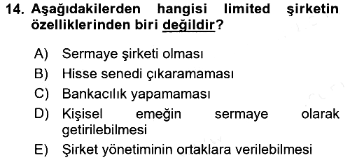 Girişimcilik ve İş Kurma 2016-2017 Dönem Sonu Sınavı - 14. soru