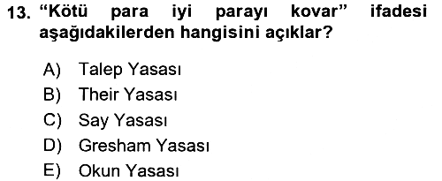 İktisada Giriş 2016-2017 Dönem Sonu Sınavı - 13. soru