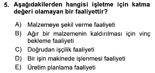 İş Süreçleri Yönetimi 2021-2022 Dönem Sonu Sınavı - 5. soru
