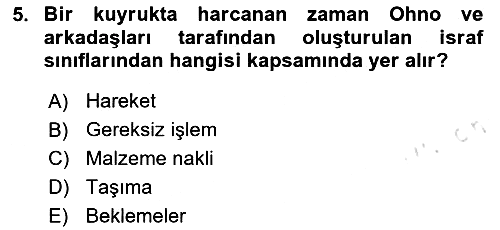 İş Süreçleri Yönetimi 2023-2024 Dönem Sonu Sınavı - 5. soru