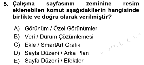 İşlem Tabloları 2017-2018 Ara Sınav - 5. soru
