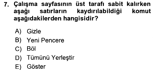 İşlem Tabloları 2017-2018 Ara Sınav - 7. soru