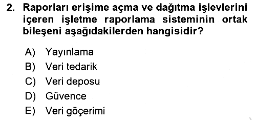 İşletme Analitiği 2024-2025 Yaz Okulu Sınavı - 2. soru
