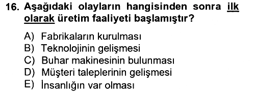 İşletme Fonksiyonları 2012-2013 Ara Sınav - 16. soru