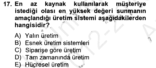 İşletme Fonksiyonları 2012-2013 Ara Sınav - 17. soru