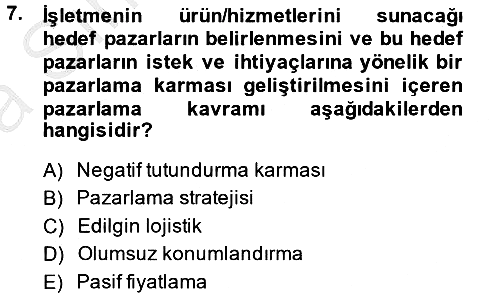 İşletme Fonksiyonları 2013-2014 Ara Sınav - 7. soru