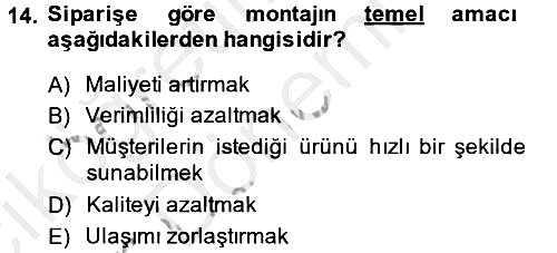 İşletme Fonksiyonları 2014-2015 Ara Sınav - 14. soru