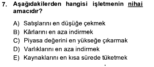 İşletme Fonksiyonları 2014-2015 Dönem Sonu Sınavı - 7. soru
