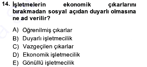 İşletme İlkeleri 2013-2014 Ara Sınav - 14. soru